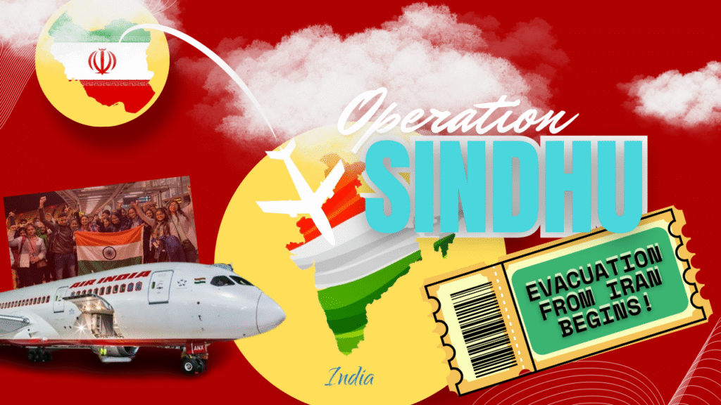 🇮🇳 ऑपरेशन सिंधु: युद्धग्रस्त ईरान से 110 भारतीय छात्रों की सफल वापसी